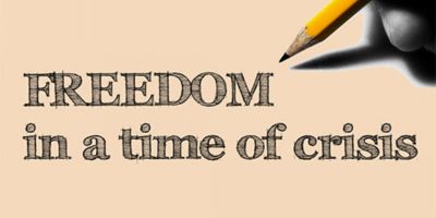 Freedom in a time of crisis